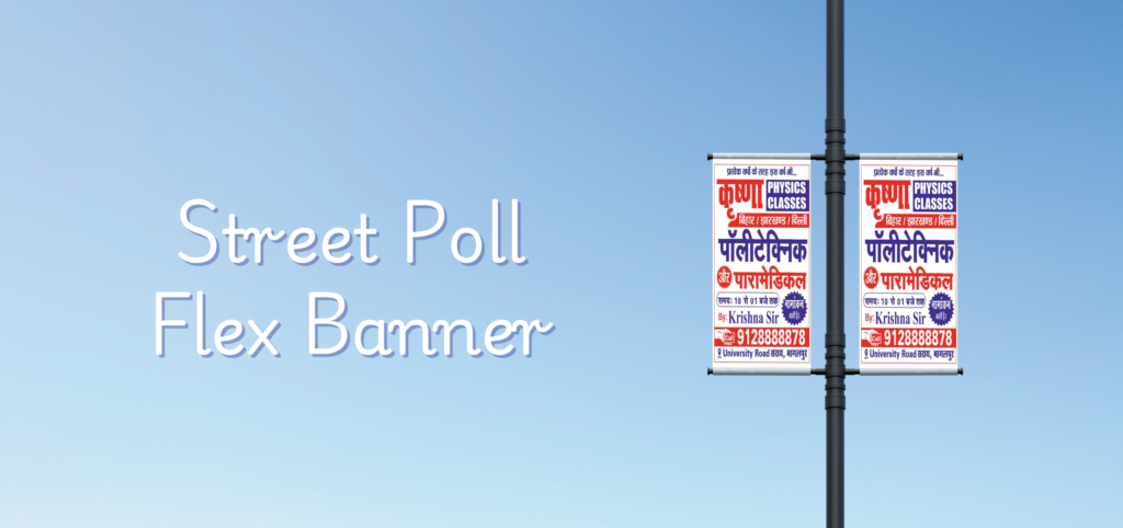 Street Poll flex Banner